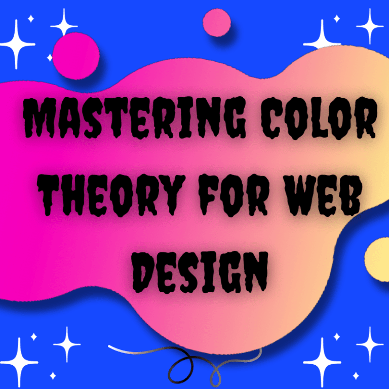 Mastering Color Theory for Web Design