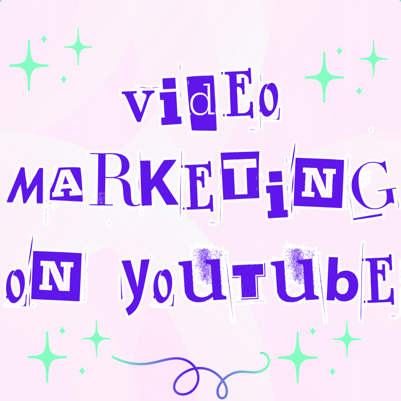 Video Marketing on YouTube