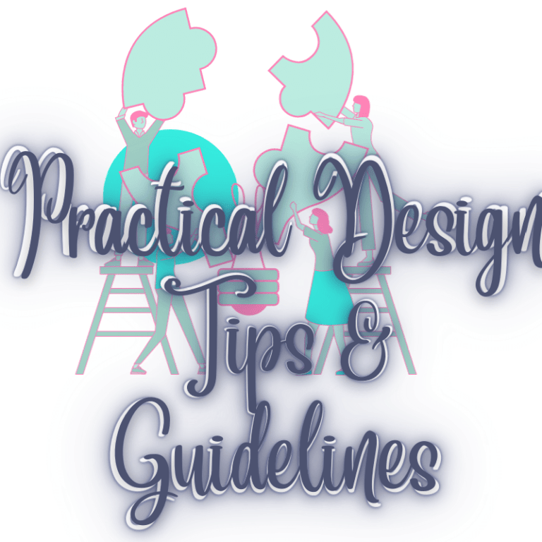 Practical Design Tips And Guidelines