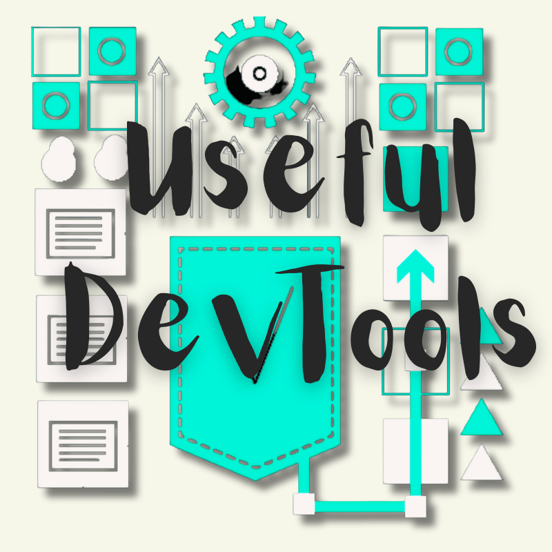 Useful DevTools