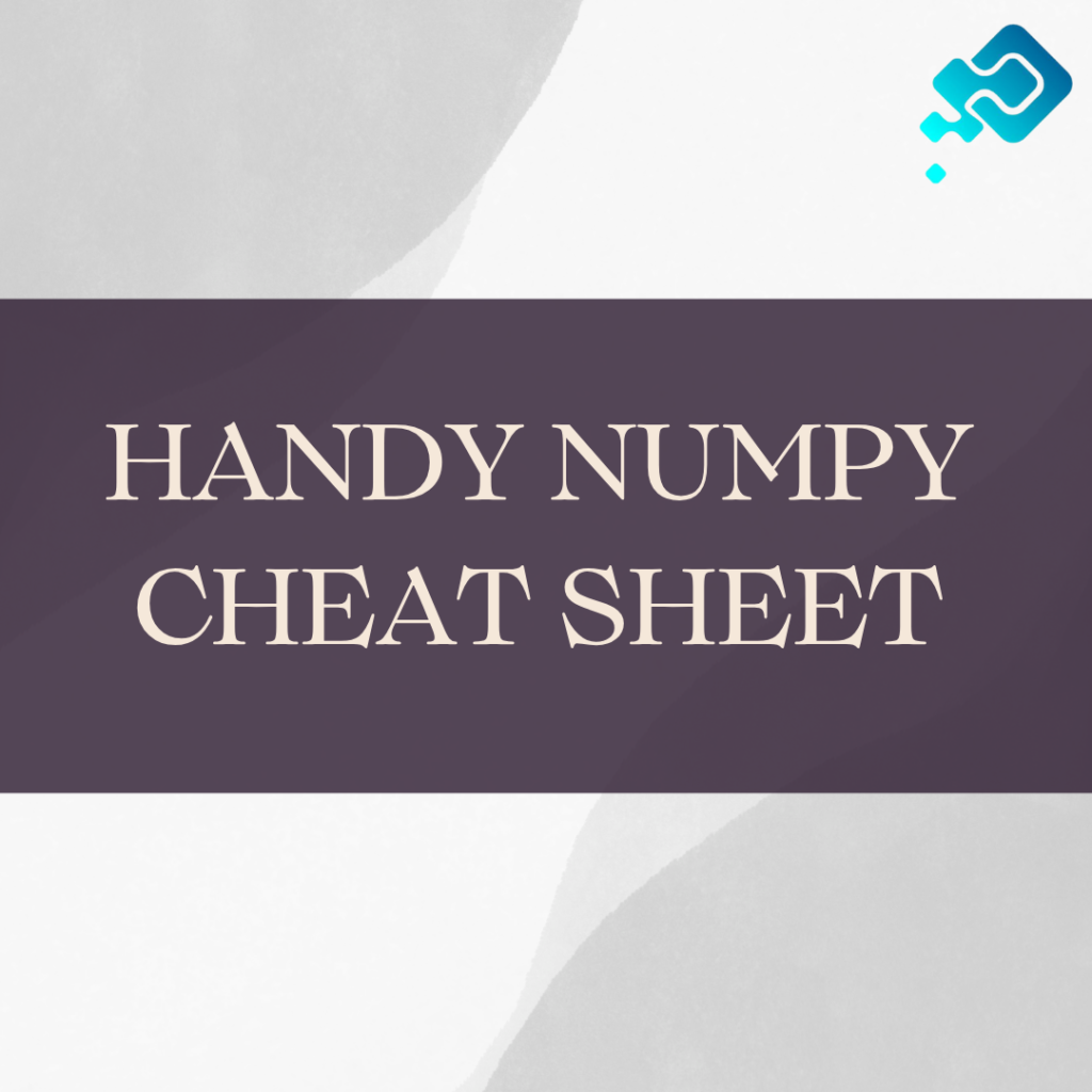 numpy cheat sheet